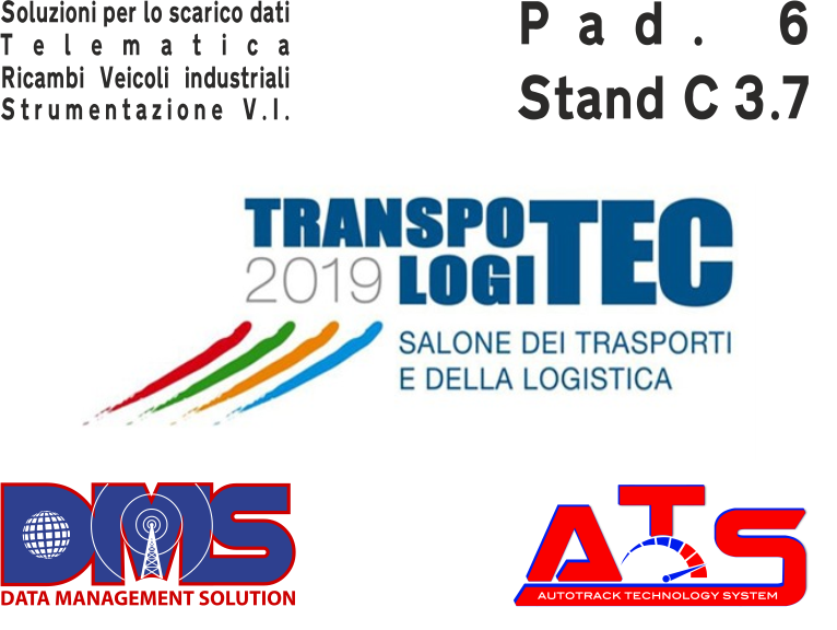 ATS e DMS ti aspettano al Transpotec , Verona 21-24 Febbraio 2019